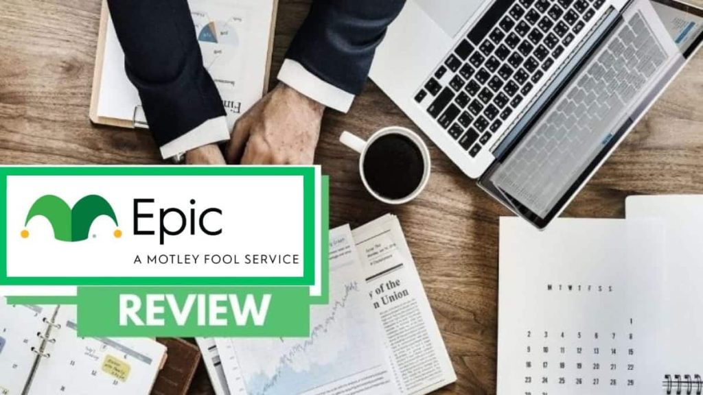 Motley Fool Epic Review 2026 epic review featured